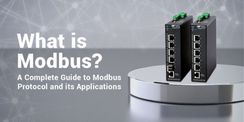What is Modbus? A Complete Guide to Modbus Protocol and its Applications